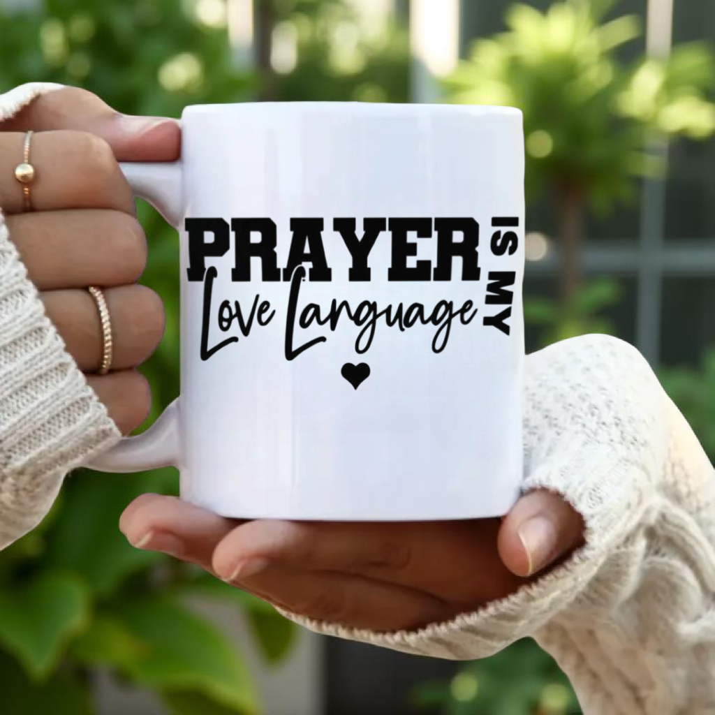 Prayer is my Love Language Mug