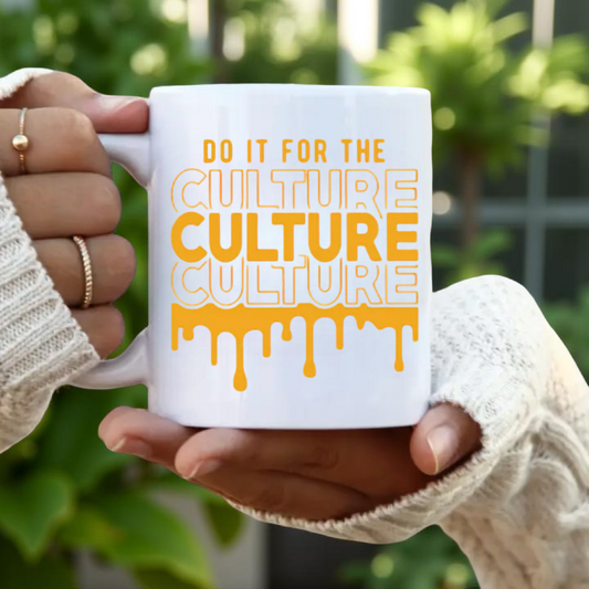 Do it for the culture Mug