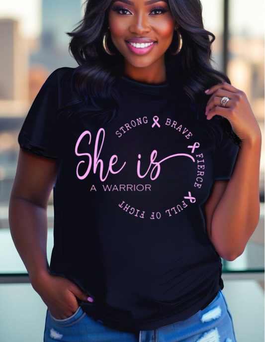 She is a Warrior T-Shirt