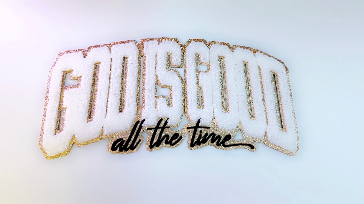 God Is Good All The Time Patch